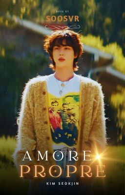 AMORE PROPRE || K. SEOKJIN