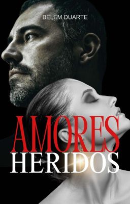 Amores heridos