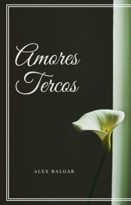 Amores tercos y el diario petricor