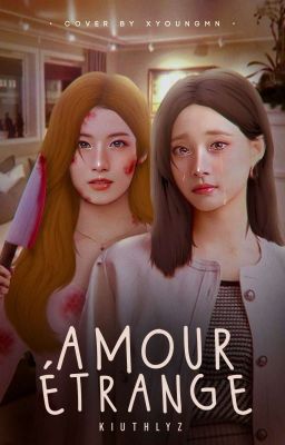 Amour Étrangue