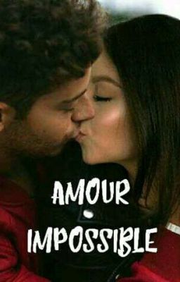 AMOUR IMPOSSIBLE