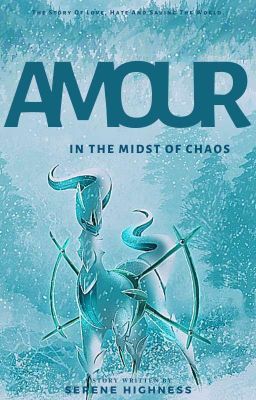 Amour - In the midst of chaos 