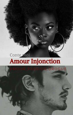 Amour Injonction  [En Réécriture]