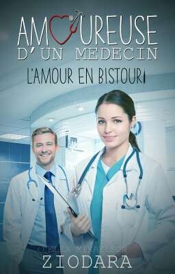 Amoureuse D'un Médecin 