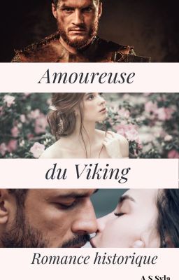 Amoureuse du viking : Tome 2 ( Historical romance )