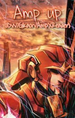 Amp up (IDW/G1Kaon/AmpXReader)