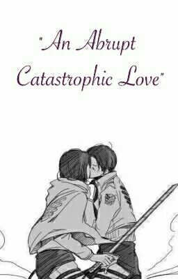 An Abrupt Catastrophic Love