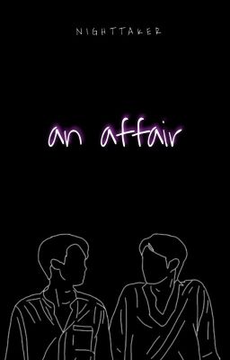 An Affair | Short Story