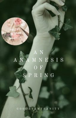 An Anamnesis Of Spring √