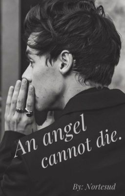 An angel cannot die.  | H.S. ENGLISH VRSN