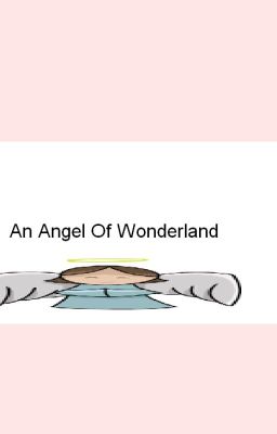 An Angel Of Wonderland