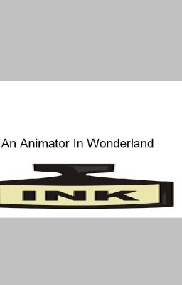 An Animator In Wonderland