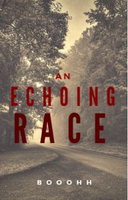 An Echoing Race.