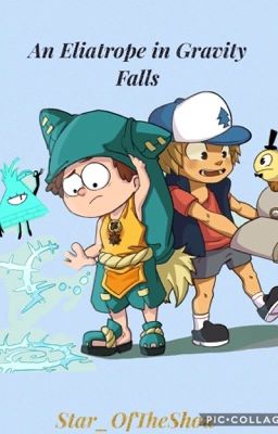 An Eliatrope in Gravity Falls