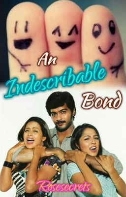 An Indescribable Bond {COMING SOON}