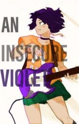 An Insecure Violet (IzuJirou)