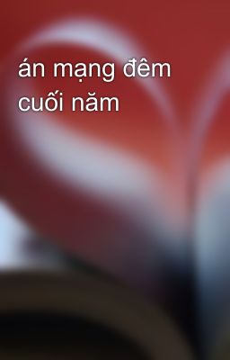 án mạng đêm cuối năm