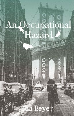 An Occupational Hazard