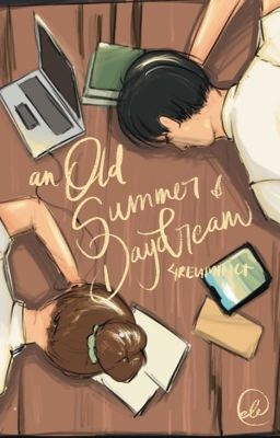 An Old Summer Daydream (Old Summer Trilogy #1)