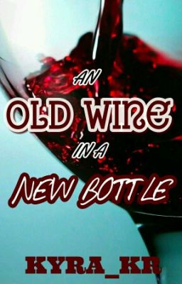 An Old Wine, In A New Bottle 