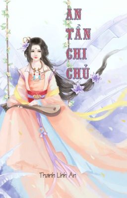 An Tần Chi Chủ