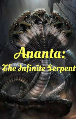 Ananta: The Infinite Serpent 