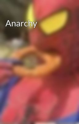 Anarchy