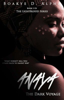 Anaya: A Dark Voyage [#1 LightBlood Series]