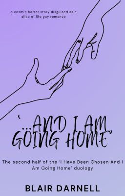 ...And I Am Going Home