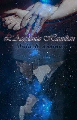 Andréas & L'Académie Hamilton