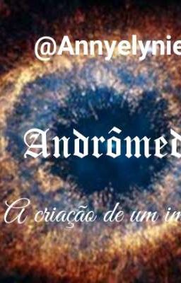 Andrômeda - A criação de um império 