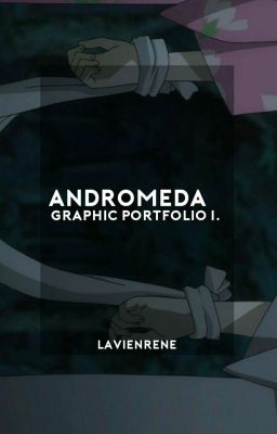 ANDROMEDA - graphic portfolio I.