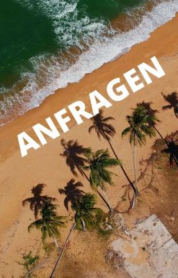 Anfragen