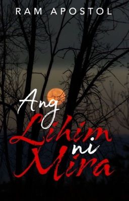 Ang Lihim Ni Mira