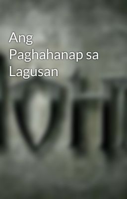 Ang Paghahanap sa Lagusan 