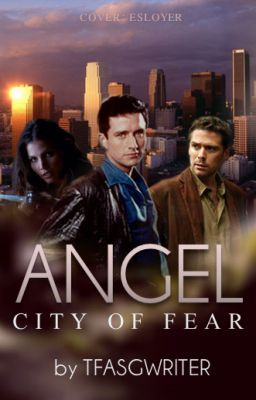 Angel - City of Fear