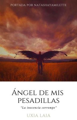 Ángel De Mis Pesadillas©