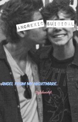 Angel from my nightmare. [Lashton]