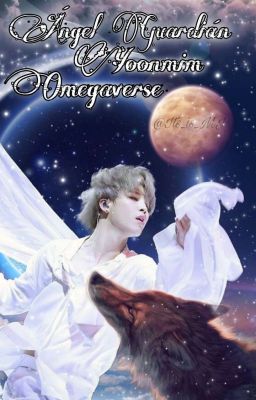 Ángel Guardián ★Yoonmin★ Omegaverse