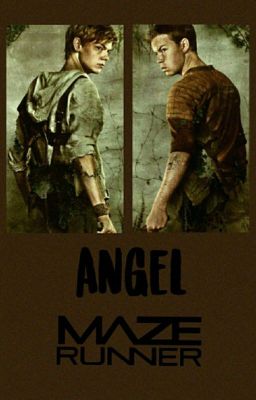 Angel - MAZE RUNNER