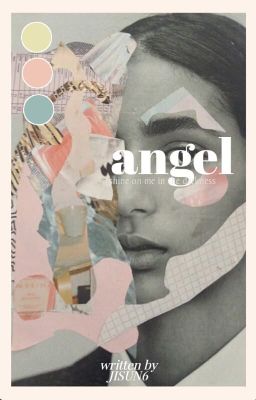 angel. | me