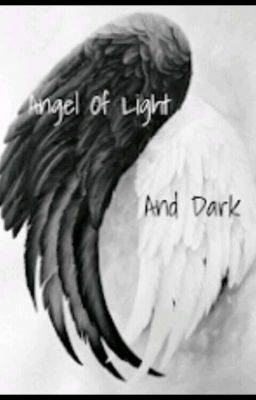 Angel of Light and Dark Redo 2.0