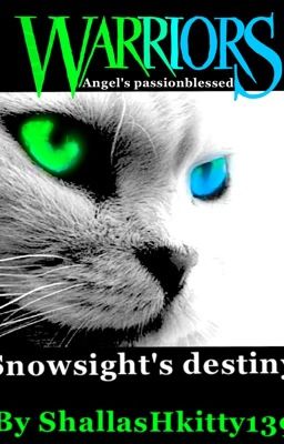 Angel's passionblessed: #1, Snowsight's destiny