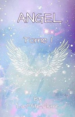 ANGEL/ Tome 1 [EN PAUSE]