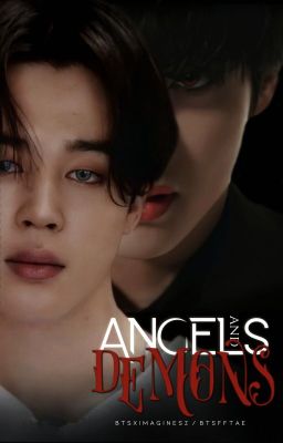 Angels & Demons | Jimin & Taehyung x Reader