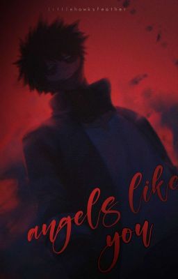 ANGELS LIKE YOU ━━ touya todoroki