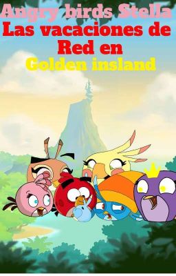 angry birds stella:las vacaciones de red en isla dorada