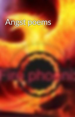 Angst poems