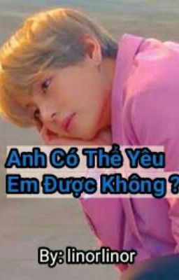 Anh Có Thể Yêu Em Được Không ? [Taehyung x Ami][imagine]