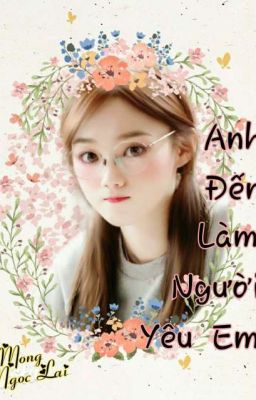 Anh Đến Làm Người Yêu Em